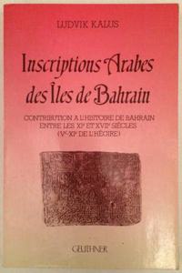 Inscriptions Arabes Des Iles de Bahrain