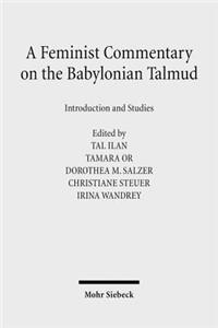 Feminist Commentary on the Babylonian Talmud