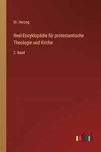 Real-Encyklopädie für protestantische Theologie und Kirche