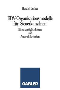 Edv-Organisationsmodelle Für Steuerkanzleien