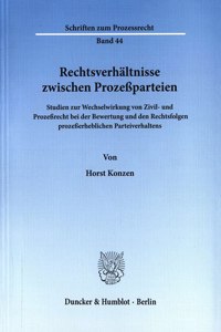 Rechtsverhaltnisse Zwischen Prozessparteien