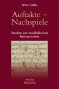 Auftakte - Nachspiele
