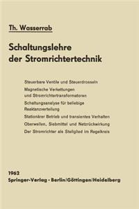 Schaltungslehre Der Stromrichtertechnik