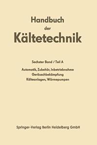 Automatik * Zubehor * Inbetriebnahme Gerauschbekampfung Kalteanlagen * Warmepumpen