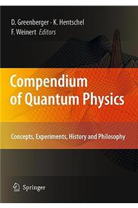 Compendium of Quantum Physics