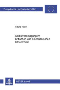 Selbstveranlagung Im Britischen Und Amerikanischen Steuerrecht