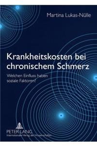 Krankheitskosten Bei Chronischem Schmerz