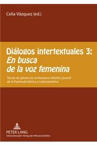 Dialogos Intertextuales 3: - 