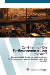 Car-Sharing - Die Fortbewegungsart von morgen?