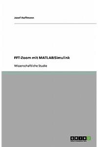 FFT-Zoom mit MATLAB/Simulink