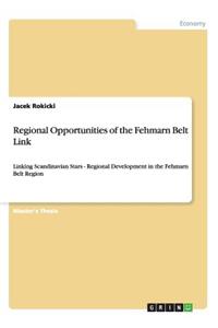 Regional Opportunities of the Fehmarn Belt Link