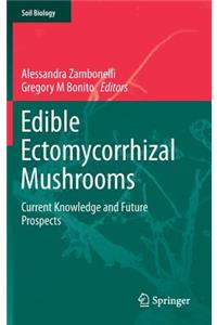 Edible Ectomycorrhizal Mushrooms