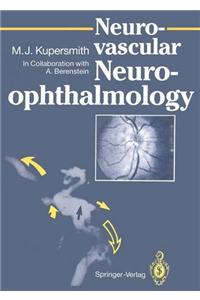 Neuro-Vascular Neuro-Ophthalmology