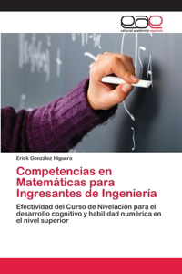 Competencias en Matemáticas para Ingresantes de Ingeniería