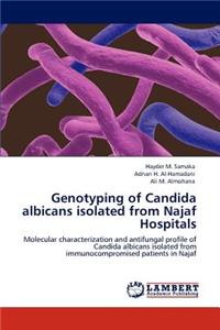 Genotyping of Candida albicans isolated from Najaf Hospitals