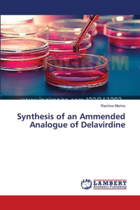 Synthesis of an Ammended Analogue of Delavirdine