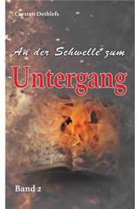 An der Schwelle zum Untergang