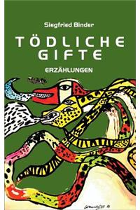 Tödliche Gifte