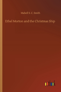 Ethel Morton and the Christmas Ship