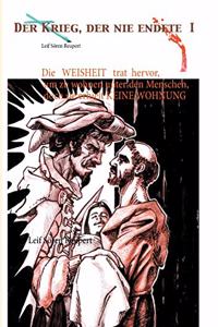 Weisheit trat hervor, um zu wohnen unter den Menschen, doch sie erhielt keine Wohnung