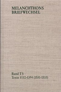 Melanchthons Briefwechsel / Band T 5