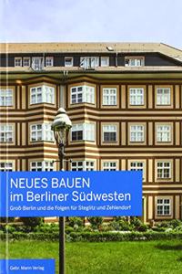 Neues Bauen Im Berliner Sudwesten