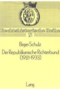 Der Republikanische Richterbund (1921-1933)