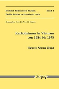 Katholizismus in Vietnam Von 1954 Bis 1975