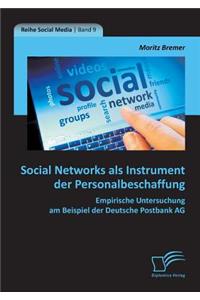 Social Networks ALS Instrument Der Personalbeschaffung