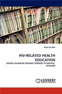 Hiv-Related Health Education