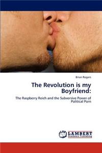 Revolution Is My Boyfriend