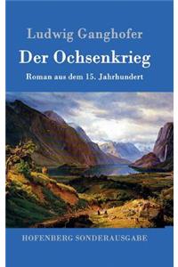 Der Ochsenkrieg