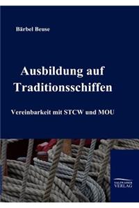 Ausbildung auf Traditionsschiffen