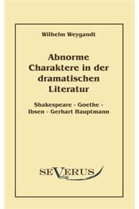 Abnorme Charaktere in der dramatischen Literatur