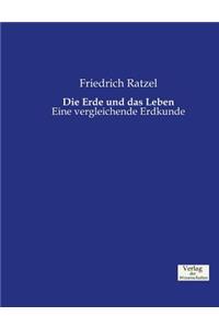 Erde und das Leben