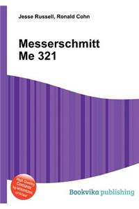 Messerschmitt Me 321