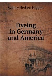 Dyeing in Germany and America