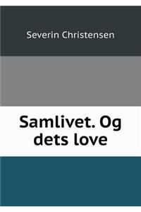 Samlivet. Og dets love