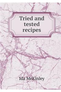 Tried and Tested Recipes