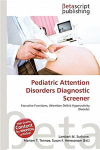 Pediatric Attention Disorders Diagnostic Screener
