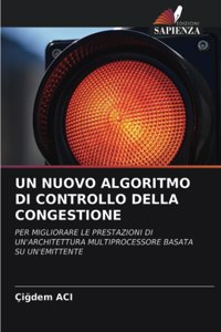 Nuovo Algoritmo Di Controllo Della Congestione