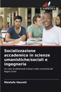 Socializzazione accademica in scienze umanistiche/sociali e ingegneria