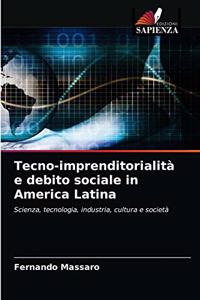 Tecno-imprenditorialità e debito sociale in America Latina