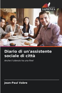 Diario di un'assistente sociale di città