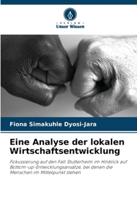 Eine Analyse der lokalen Wirtschaftsentwicklung