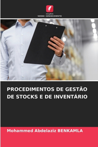 Procedimentos de Gestão de Stocks E de Inventário