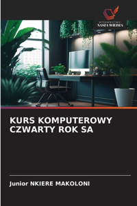 Kurs Komputerowy Czwarty Rok Sa