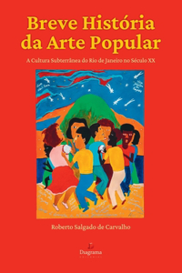 Breve História Da Arte Popular