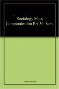 Sociology Mass Communication BA 5th Sem.