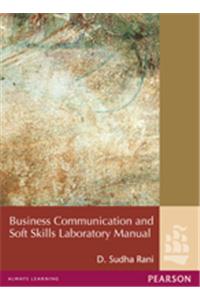 Business Communication and Soft Skills Laboratory Manual